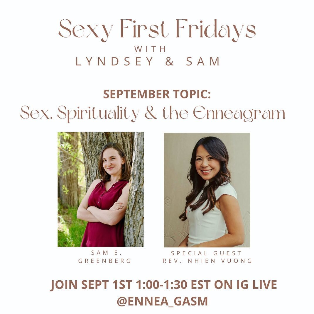 #Seggsyfirstfriday alert! @lyndseyfraserlmft is vacationing so we have our fabulous friend Rev. Nhien Vuong from @evolvingenneagram joining me to talk S*x, Spirituality, &amp; the Enneagram this Friday! 

See you Friday, Sept 1st on IG Live from 1:00