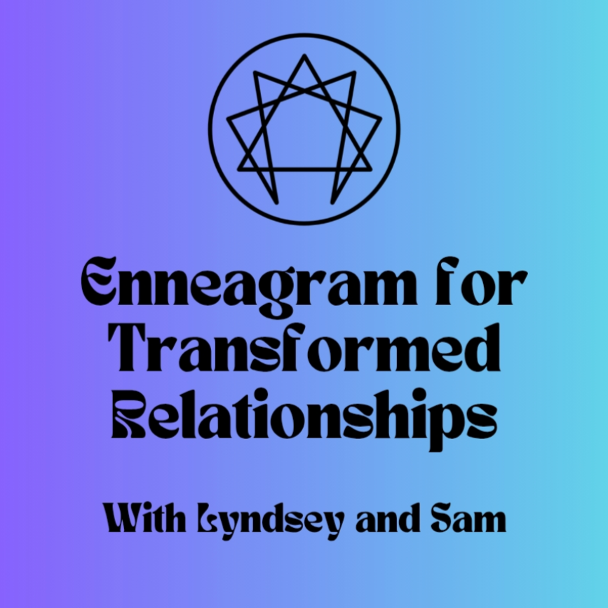 Enneagram for Transformed Relationships Self Paced Course (MAMFT Special Rate)