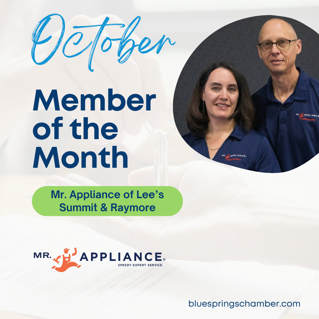 Mr. Appliance of Lee’s Summit &amp; Raymore: October Member of the Month