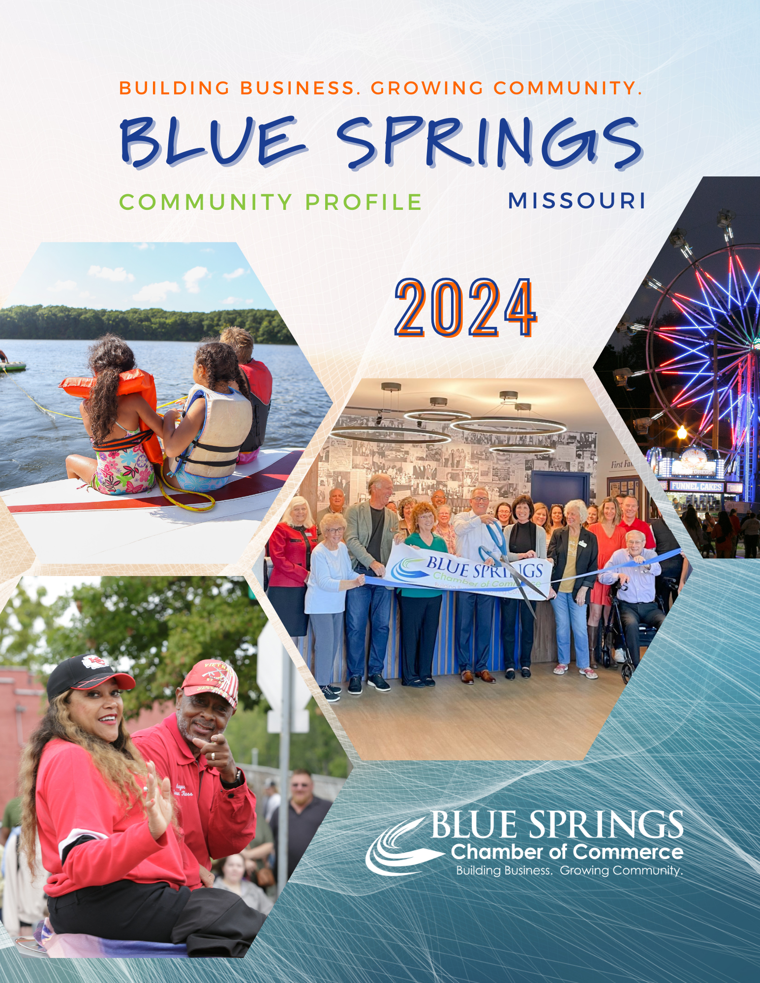 Cover of the 2024 Blue Springs, Missouri Community Profile with images of outdoor activities, a group photo holding a Blue Springs Chamber of Commerce banner, and a lit-up Ferris wheel. The text includes "Building Business. Growing Community. Blue Springs Chamber of Commerce."