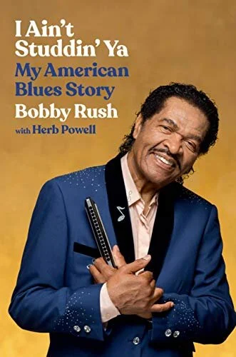 Book Signing: Bobby Rush’s “I Ain’t Studdin’ Ya”