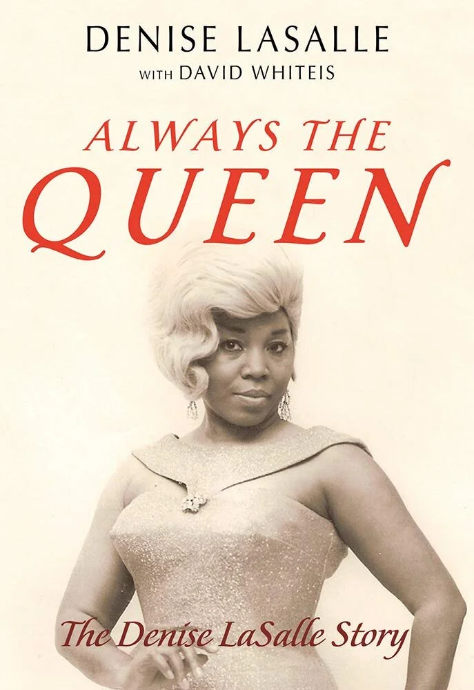Presentation &amp; Book Signing - “Always the Queen: The Denise LaSalle Story”