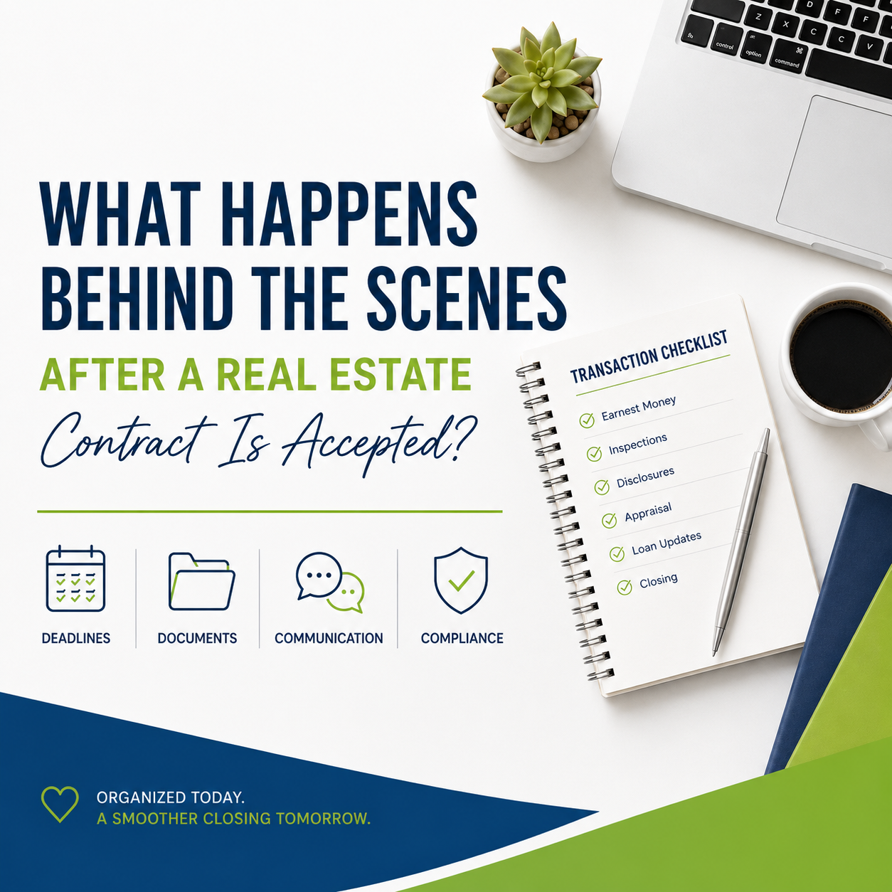 Real Estate Transaction Coordinator: What Really Happens After a Contract Is Accepted