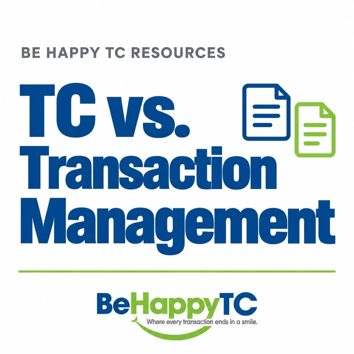 TC versus Transaction Management, Be Happy TC resource graphic