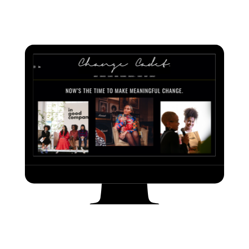 Black background with white signature-style text saying 'Change Cadet' and a green line underneath. Below, white capitalized text states 'NOW'S THE TIME TO MAKE MEANINGFUL CHANGE.' There are three photos: the first shows a group of children sitting and standing in a classroom or library; the second features a woman sitting in a room, smiling, wearing a colorful shirt; the third depicts two children engaging in conversation outdoors.