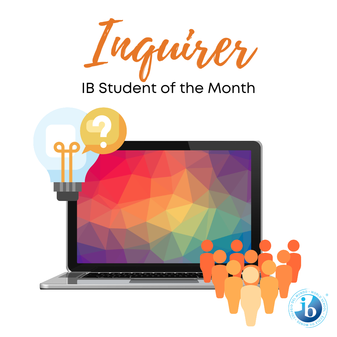 October IB Learner Profile Students of the Month