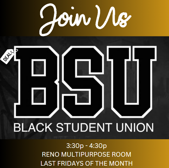 Join the Black Student Union (BSU)