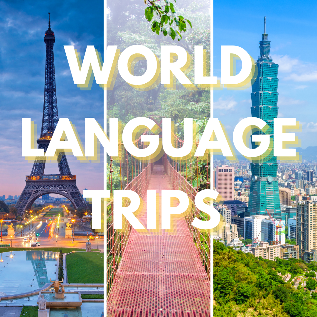 World Language Trips