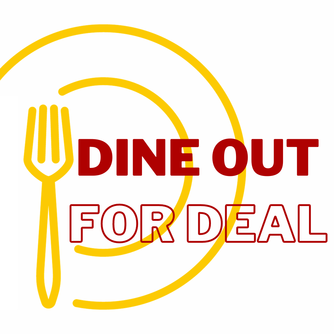 Dine out for Deal!