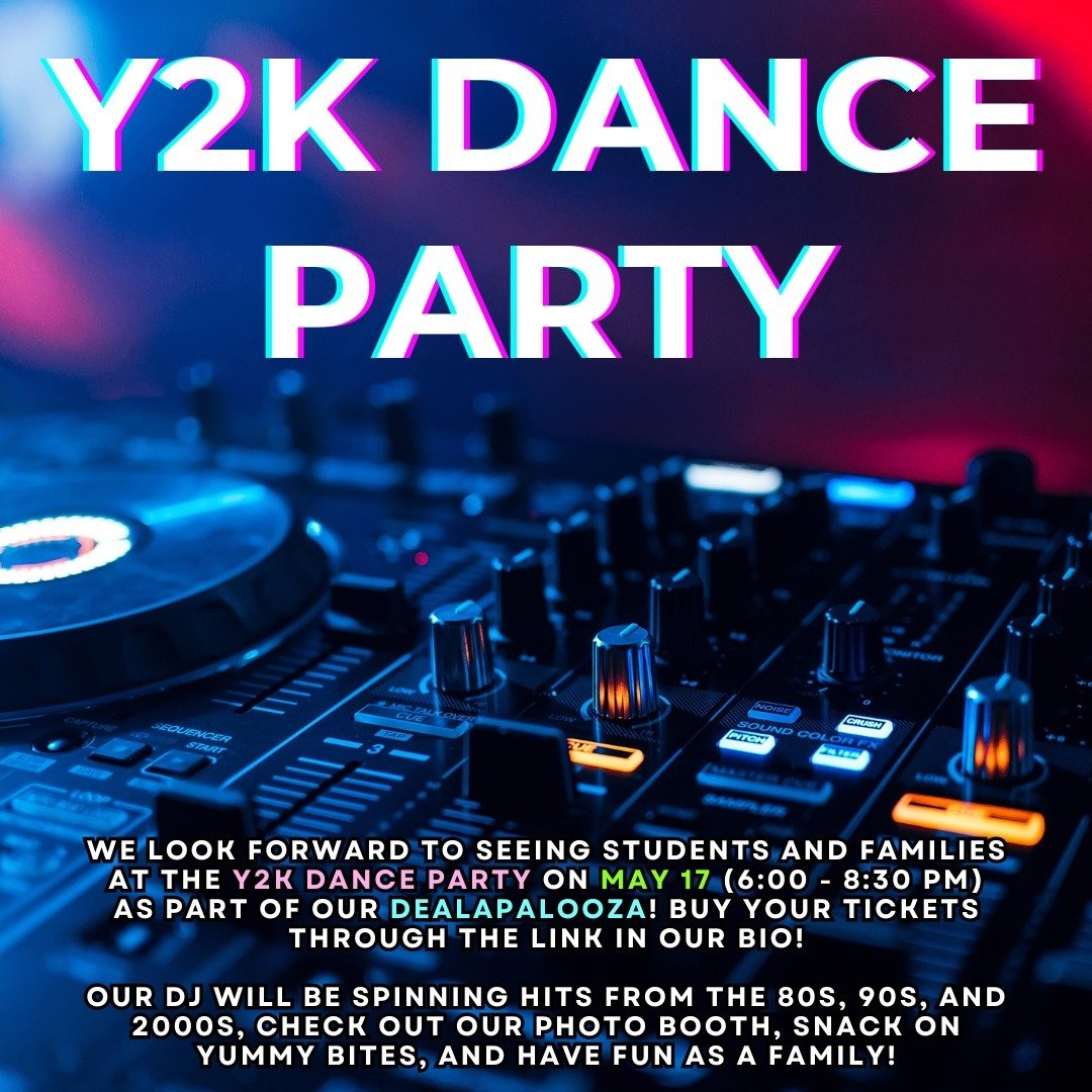 We look forward to seeing students and families at the Y2K Dance Party on May 17 (6:00 - 8:30 pm) as part of our Dealapalooza! Buy your tickets through the link in our bio! #admsherewegrow