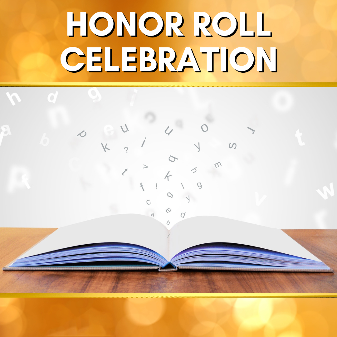 Term 3 Honor Roll Celebration