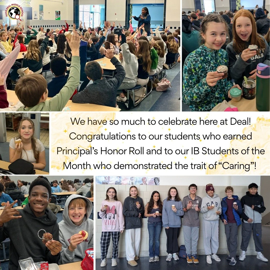 We have so much to celebrate here at Deal! Congratulations to our students who earned Principal&rsquo;s Honor Roll and to our IB Students of the Month who demonstrated the trait of &ldquo;Caring&rdquo;! #admsherewegrow