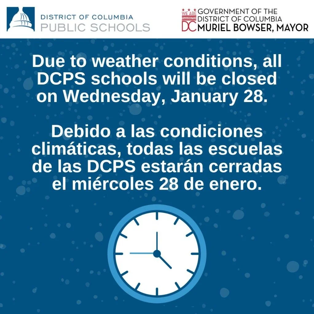 Due to weather conditions, all DCPS schools will be closed on Wednesday, January 28.