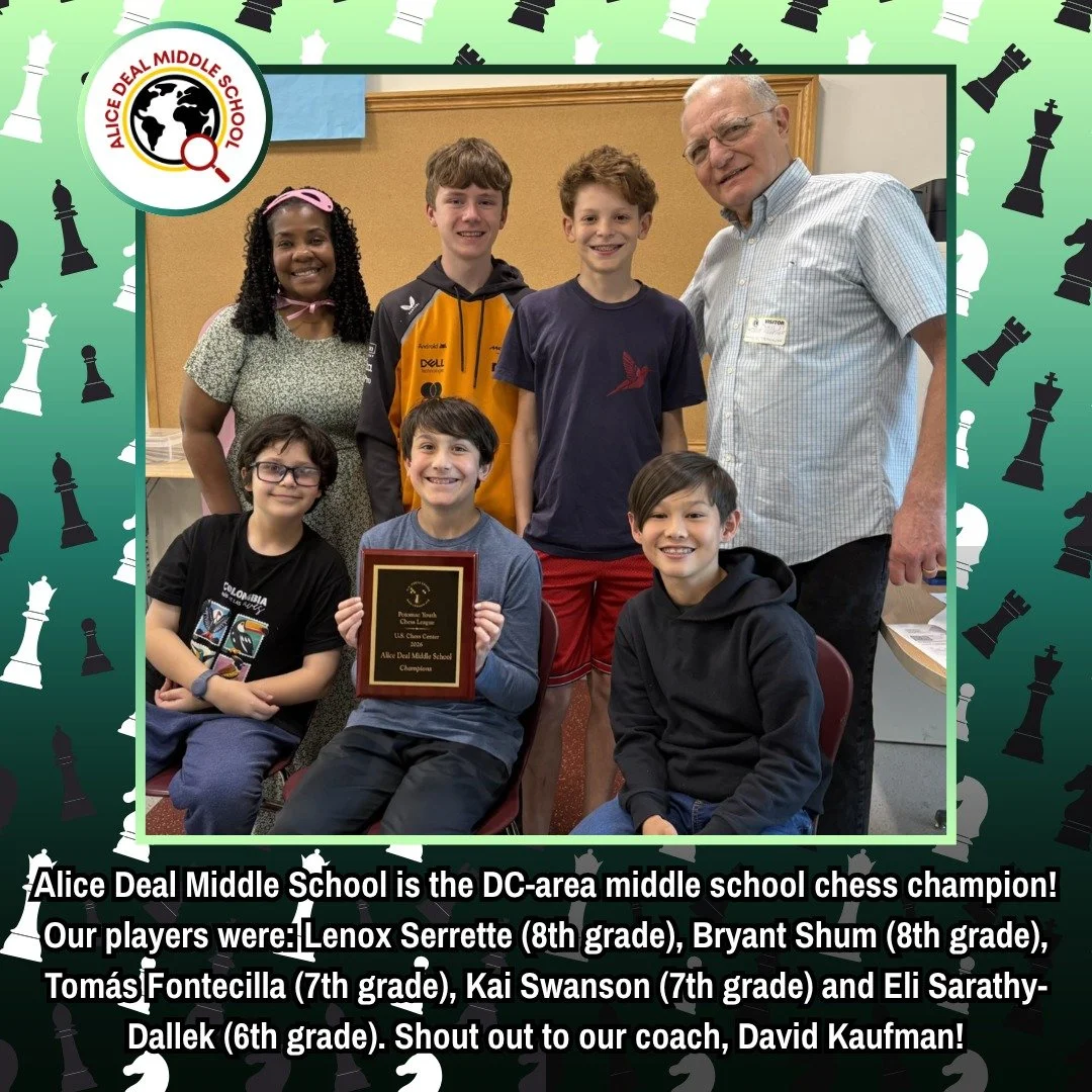 Alice Deal Middle School is the DC-area middle school chess champion! Shout out to our coach, David Kaufman! #admsherewegrow