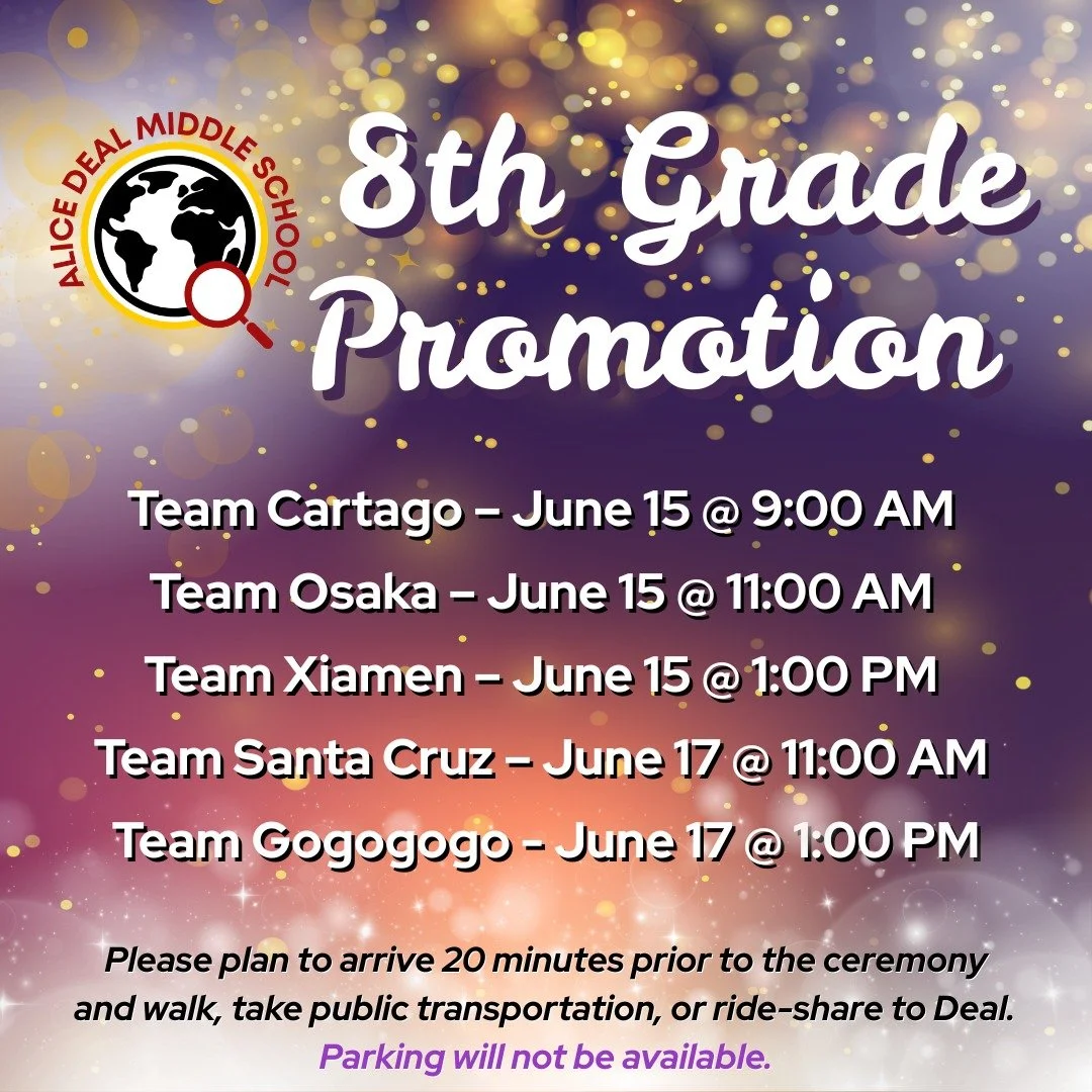 We're two weeks out from our 8th grade promotion ceremonies! Please note that parking will not be available and all guests should consider walking, public transportation, or ride-share options to get to Deal. #admsherewegrow