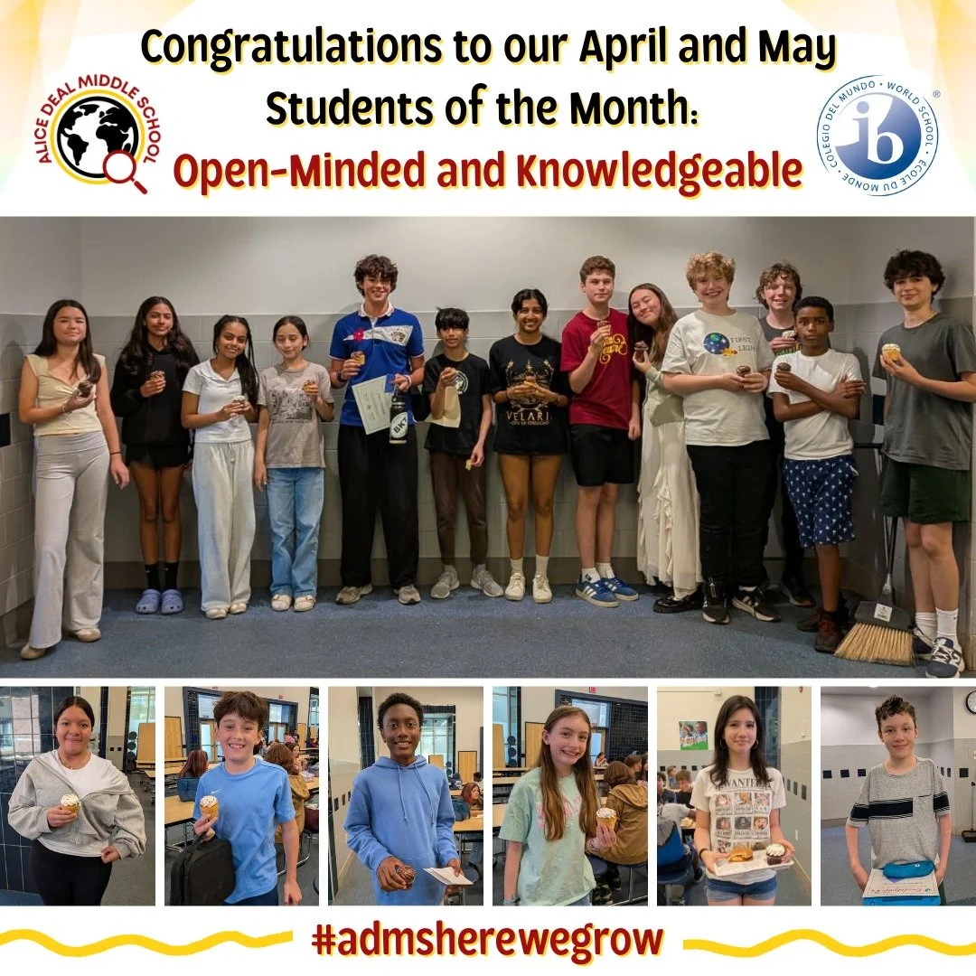 Congratulations to our April and May IB Students of the Month for Open-Minded and Knowledgeable! #admsherewegrow
