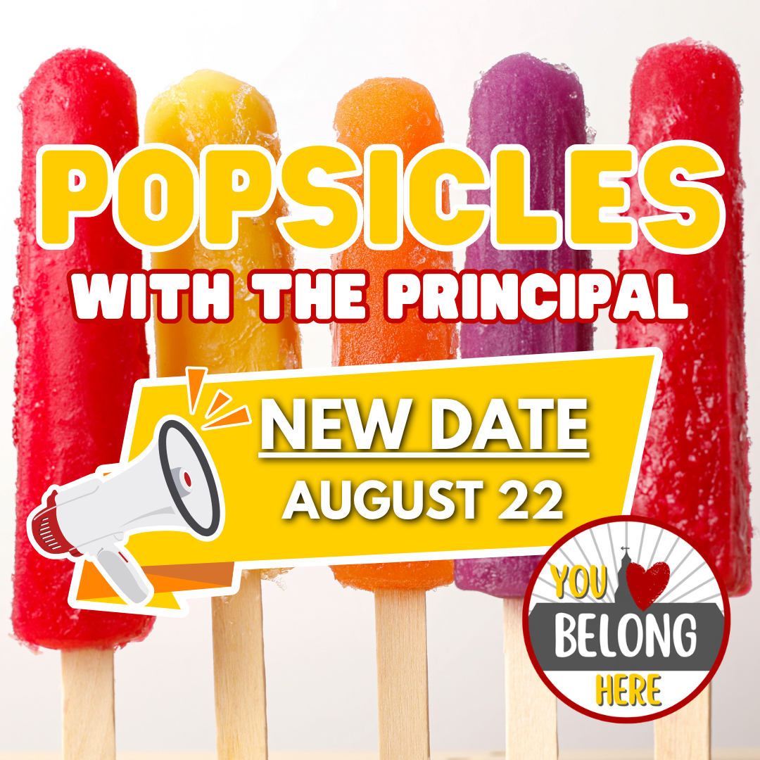 New Date | Popsicles with the Principal