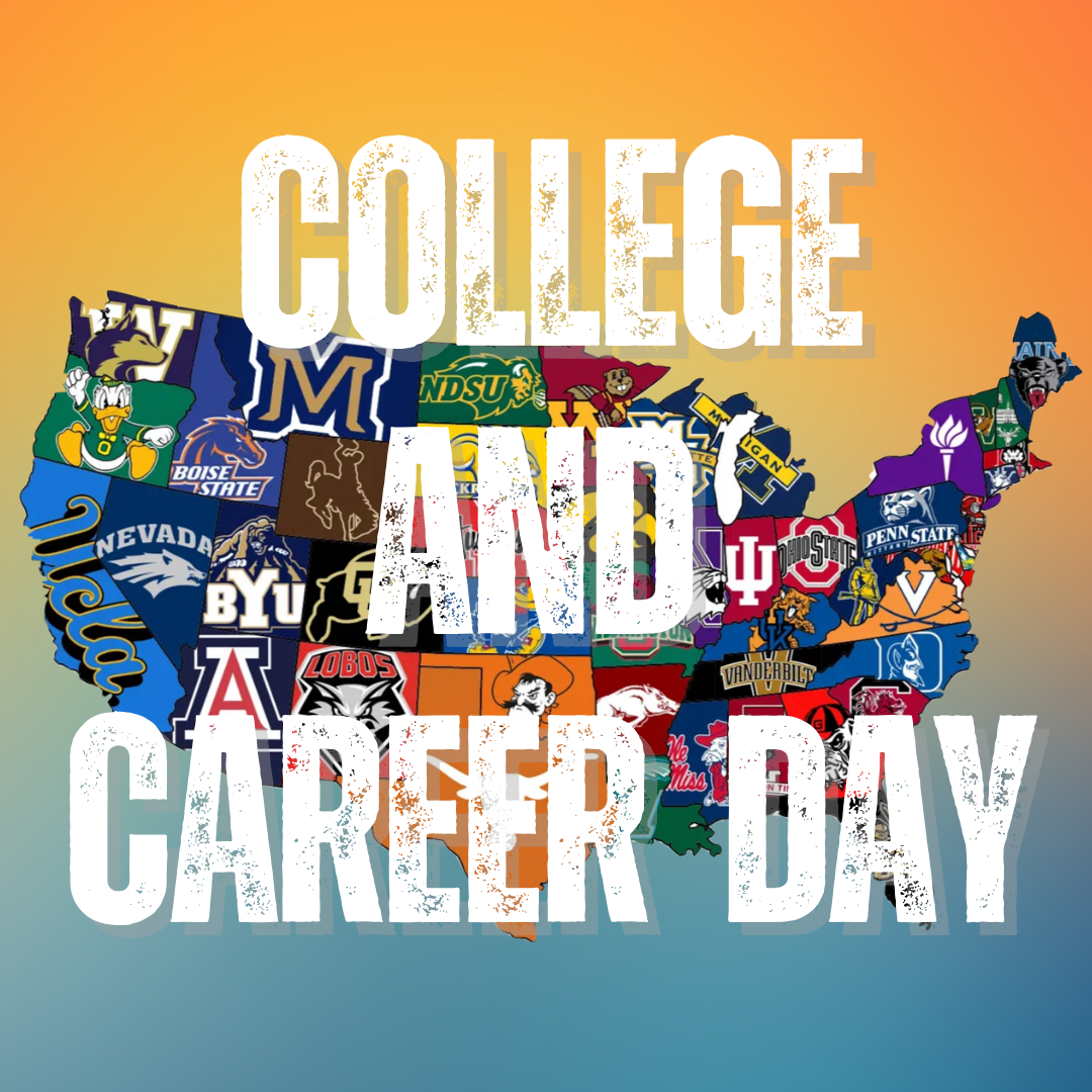 First Friday -&nbsp;College&nbsp;and&nbsp;Career&nbsp;Day