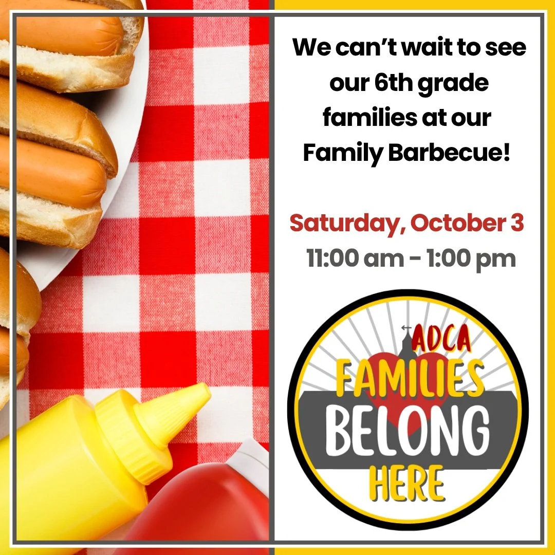 We can't wait to see our 6th grade families at our Family Barbecue this Saturday, October 3 from 11 am to 1 pm! #admsherewegrow