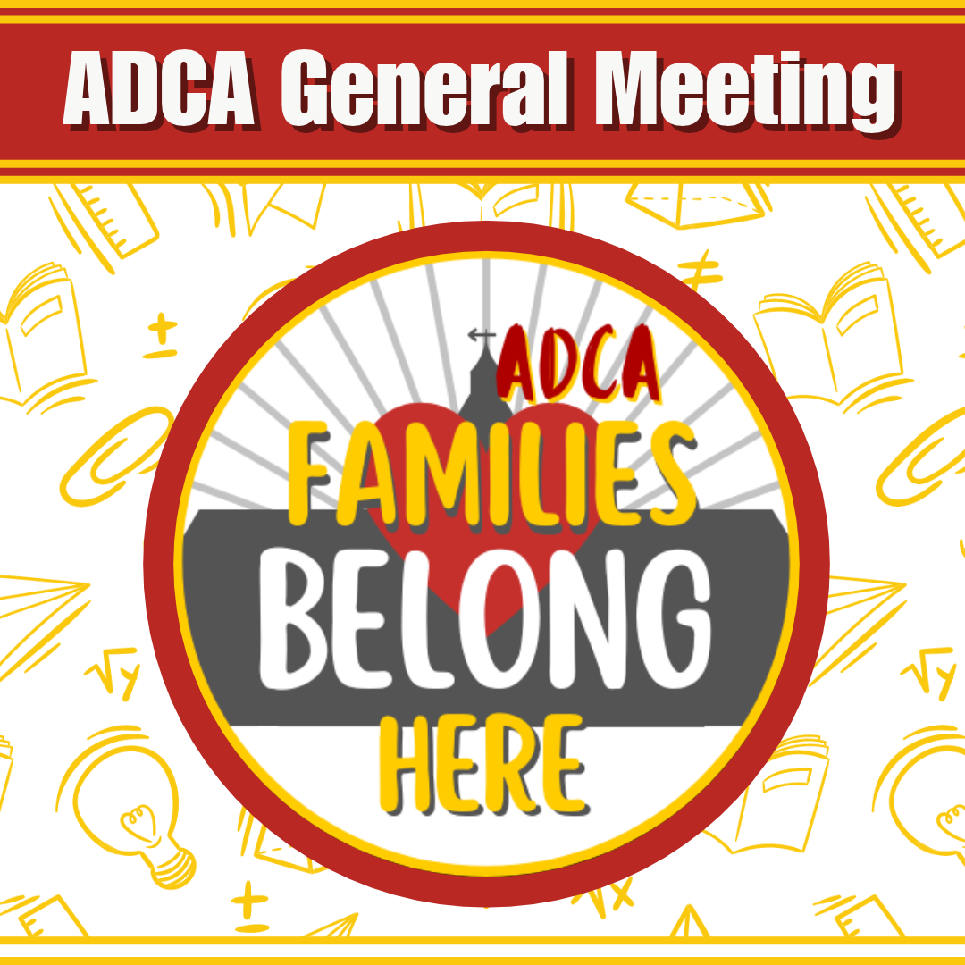 ADCA Virtual Meeting and Executive Functioning Information Session