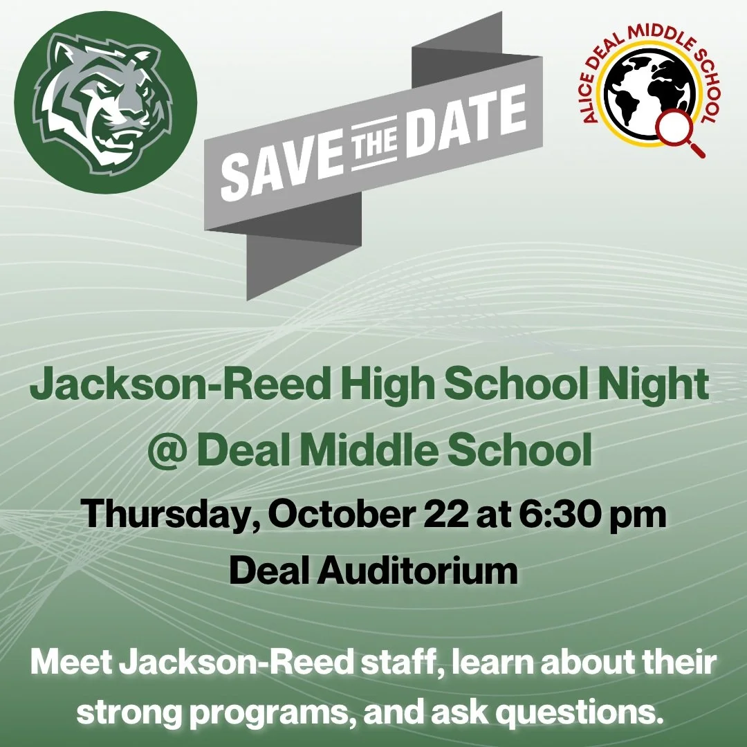 Meet Jackson-Reed staff, learn about their strong programs, and ask questions this Thursday in the Deal auditorium!