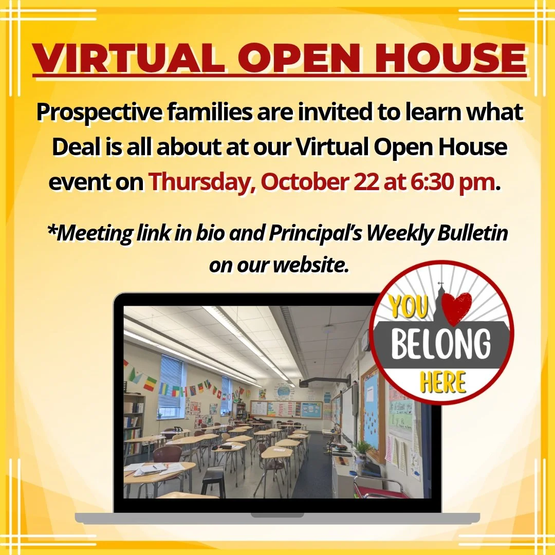 Prospective families are invited to learn what Deal is all about at our Virtual Open House event on Thursday, October 22 at 6:30 pm! Meeting link is in our bio and Principal's Weekly Bulletin on our website. #admsherewegrow