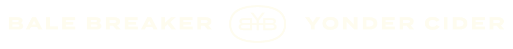 Bale Breaker  & Yonder Cider Taproom