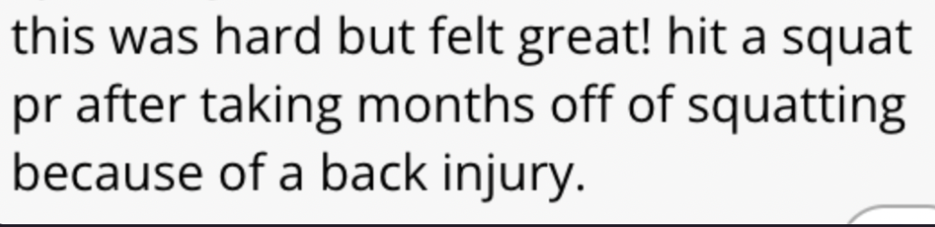 Text about achieving a squat personal record after recovery from a back injury.