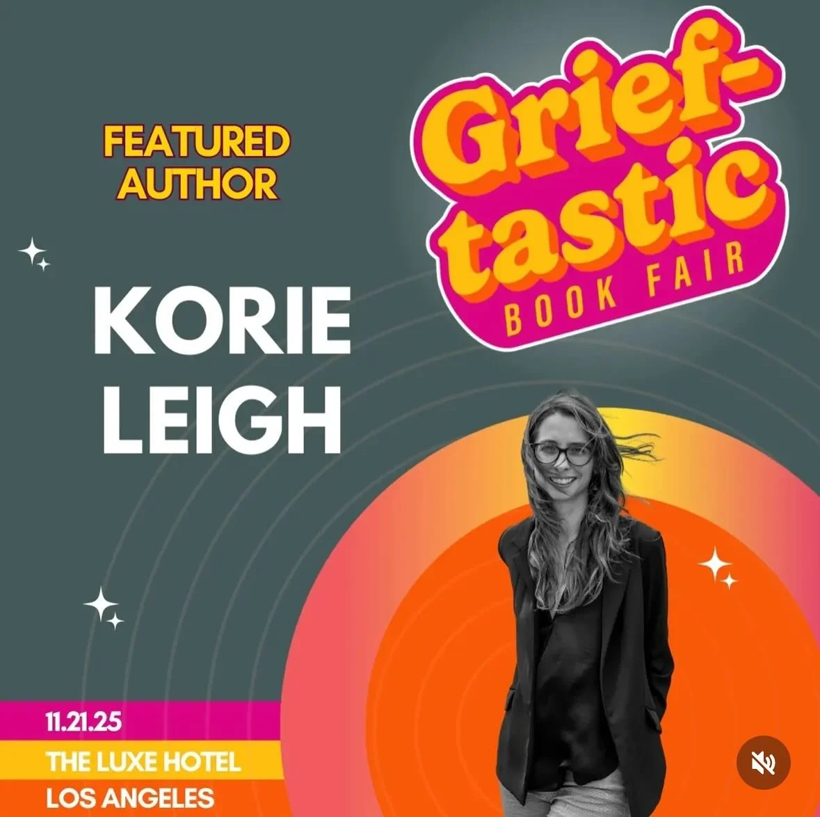 I&rsquo;m thrilled to share that I&rsquo;ll be a featured author at this year&rsquo;s Grieftastic Book Fair &amp; BFF Brunch in Los Angeles on Friday, November 21st &mdash; a one-of-a-kind gathering devoted to grief literacy, community, and connectio