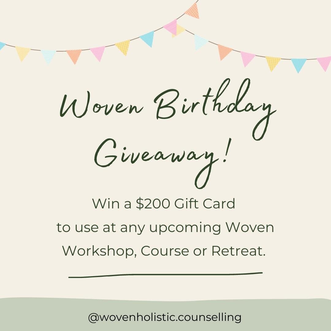 🎈 It&rsquo;s Woven Holistic Counselling&rsquo;s Birthday, and we want to share the birthday joy with a giveaway competition for you all! 

We have a $200 gift voucher for the lucky winner, which can be used toward any upcoming Woven retreats, course