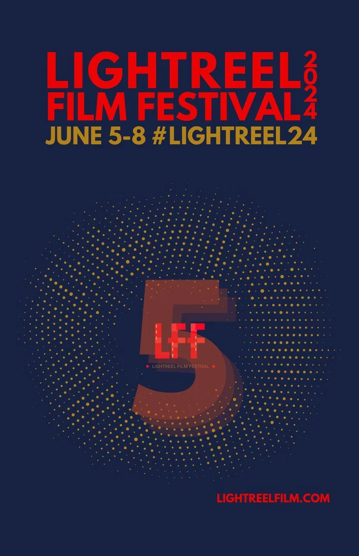 LightReel 5 official 2024 festival poster
