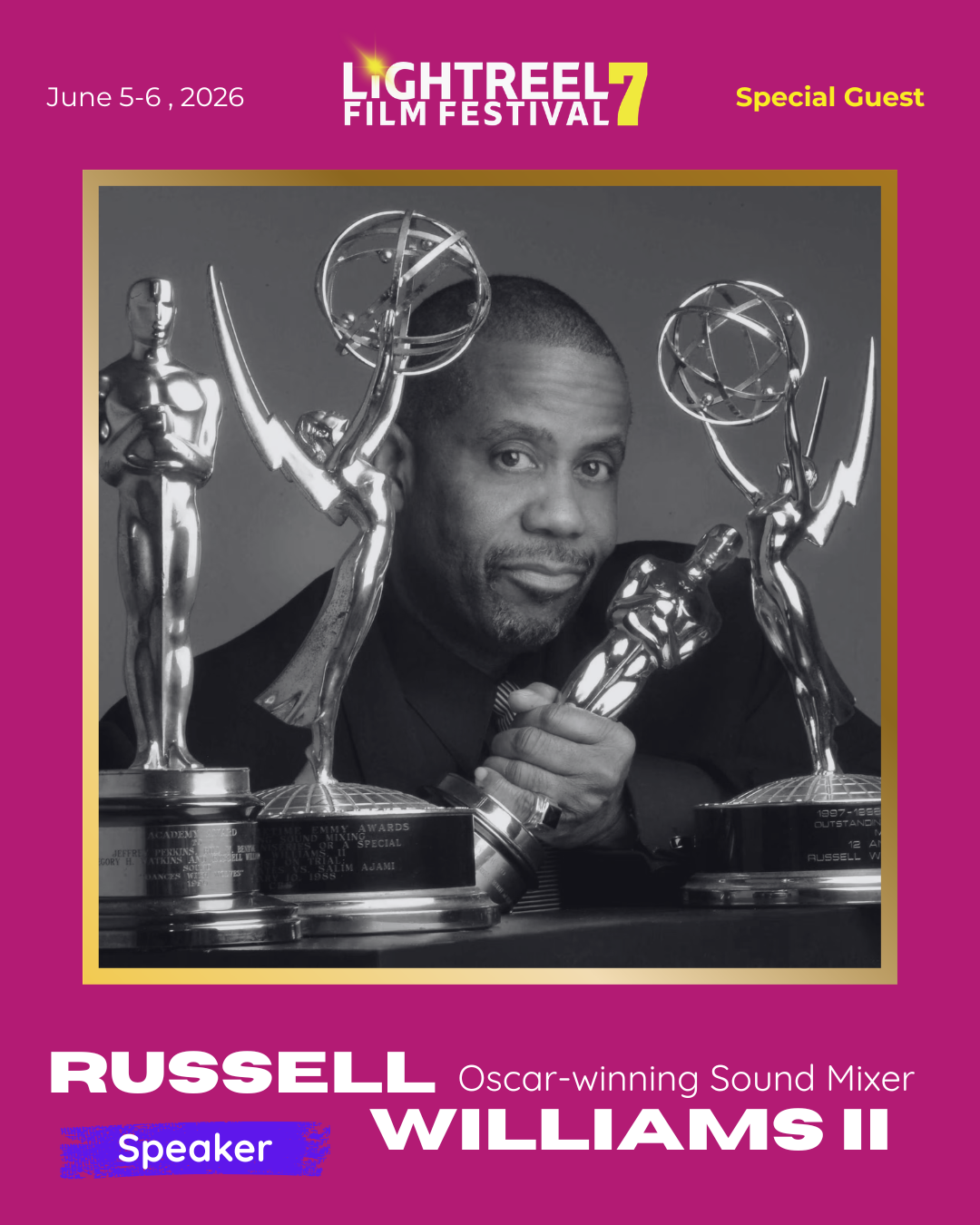 Oscar-winning sound mixer Russell Williams II featured at the 2026 LightReel Film Festival in Washington, DC.
