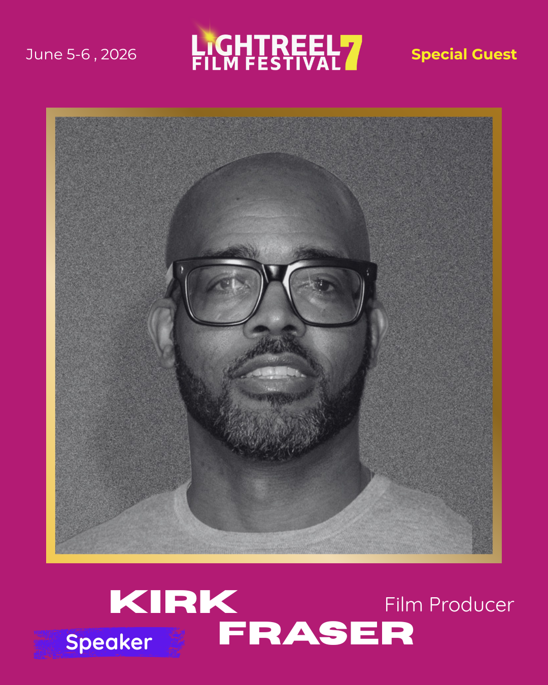 Filmmaker Kirk Fraser featured in conversation at the 2026 LightReel Film Festival in Washington, DC.