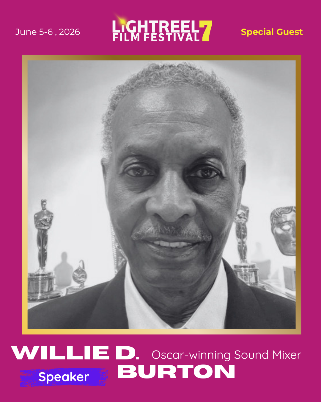 Portrait of Oscar-winning sound mixer Willie D. Burton appearing at the 2026 LightReel Film Festival IndustryInsights series in Washington, DC.