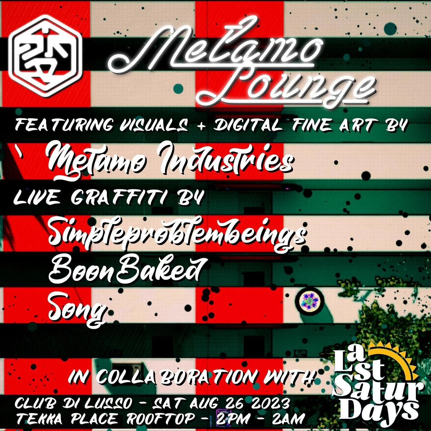 Metamo Industries is excited to be partnering with our friends at @lastsaturdays_sg for their upcoming 1st year anniversary throwdown at @clubdilusso.sg this Saturday, August 26 from 2pm-2am. We&rsquo;ve invited some of our talented street artist fri