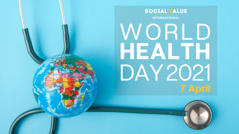 World Health Day 2021: Building A Fairer, Healthier World