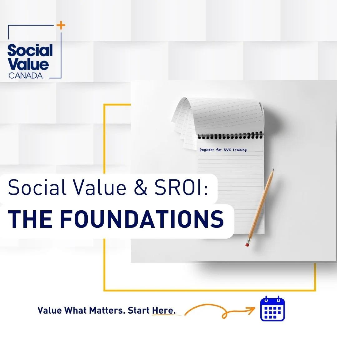 Social Value &amp; SROI: The Foundations