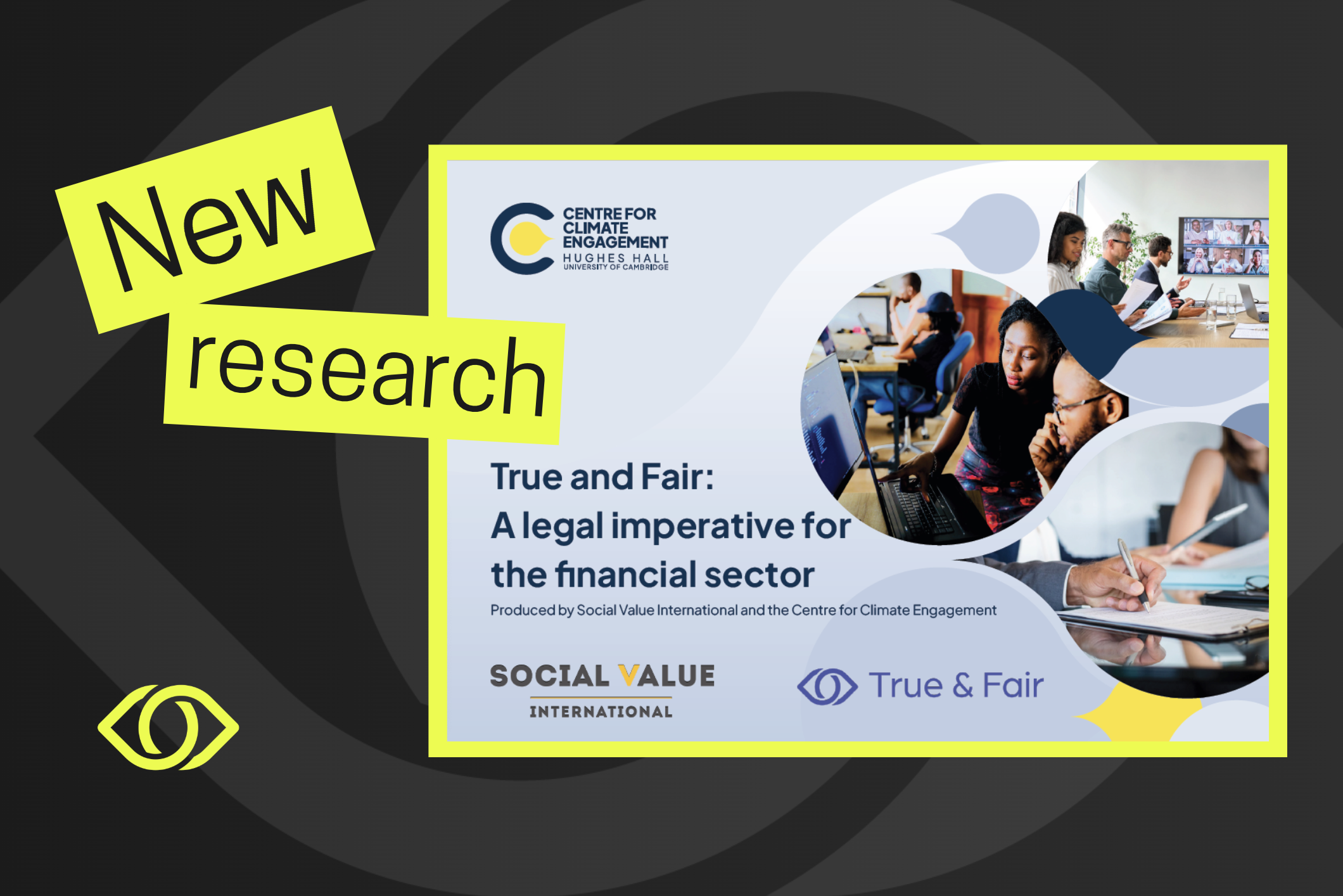 True and Fair: A Legal Imperative for the Financial Sector