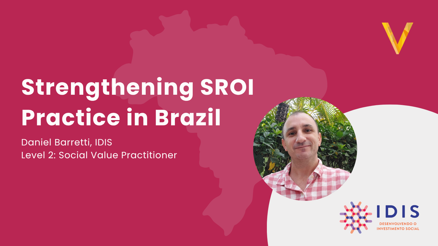 Strengthening SROI Practice in Brazil