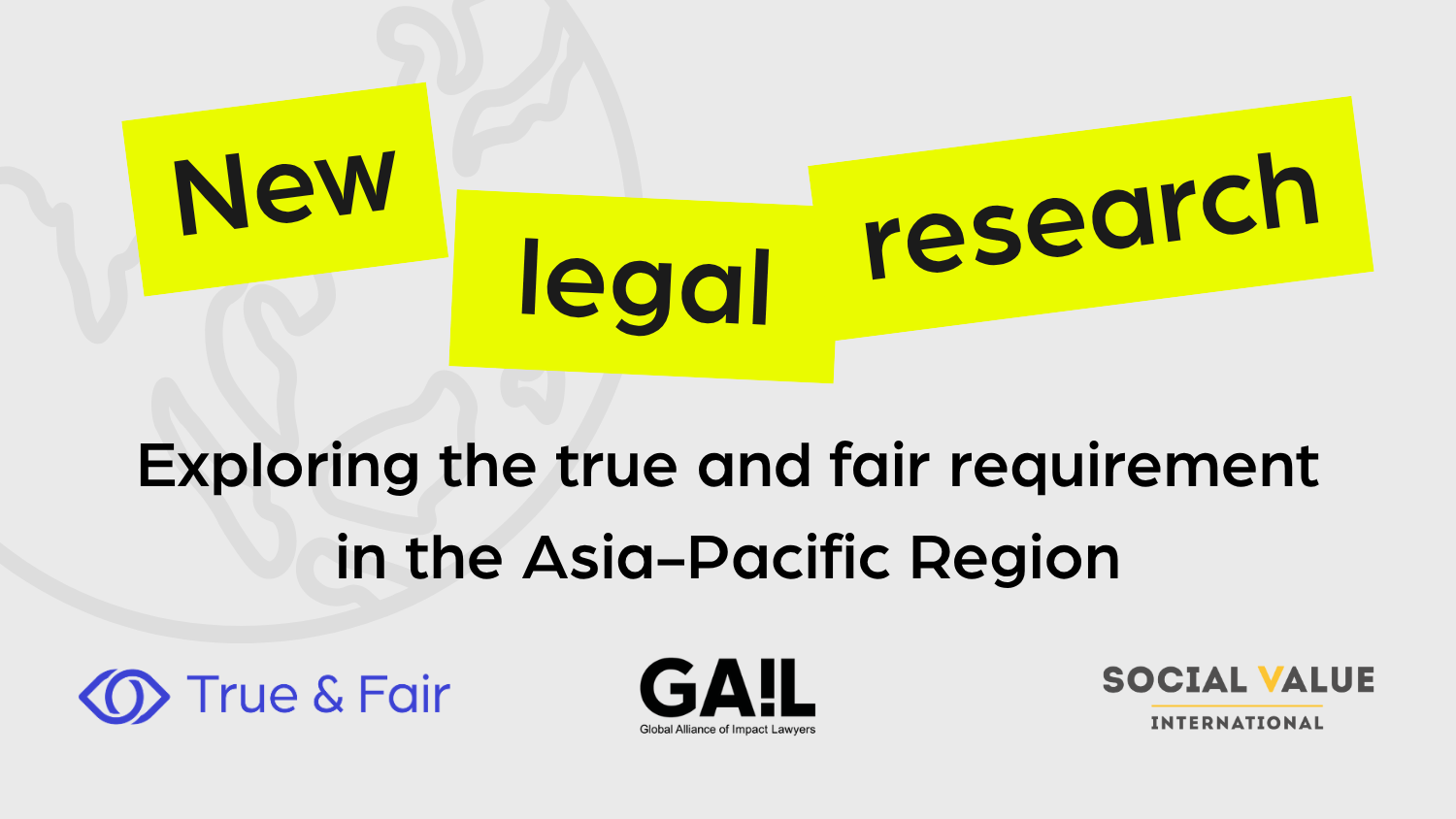 New legal research confirms the true and fair requirement extends across Asia-Pacific