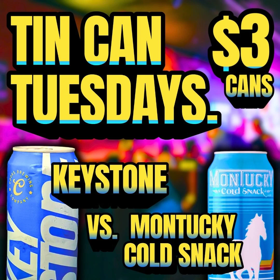 TIN CAN TUESDAYS AT ALLEY BAR ARE HERE 🤝

Every Tuesday, two beer brands will face off to advance in our bracket of beers!! After 5 weeks, the champion beer brand will become our Alley Bar Tin Can Tuesday Flagship Special 🤝🤯

THIS WEEK&rsquo;S $3 