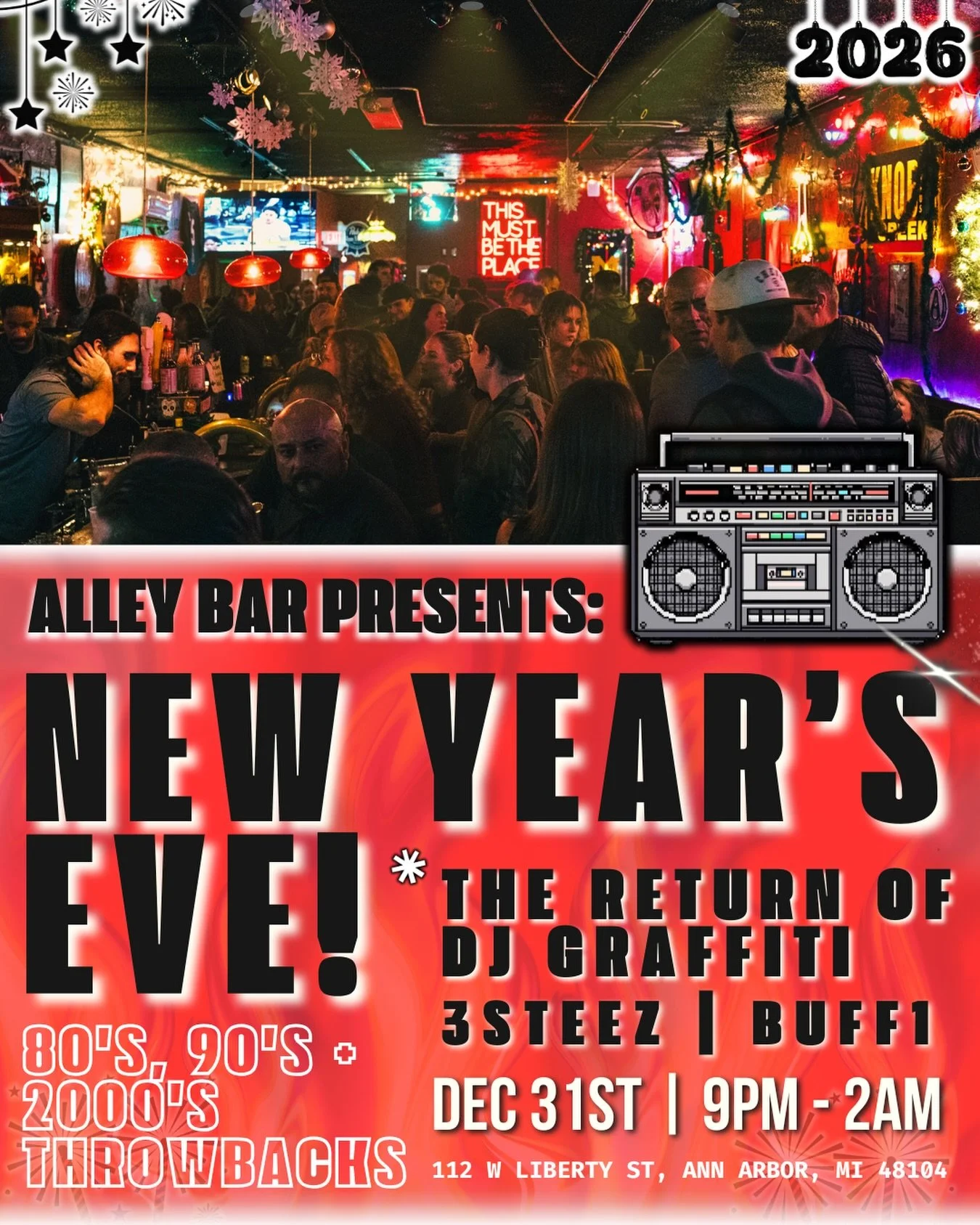 NYE AT ALLEY BAR ❤️&zwj;🔥

ANN ARBOR&rsquo;S BEST 80&rsquo;S, 90&rsquo;S, AND 2000&rsquo;S THROWBACK PARTY IS BACK 🍾🤩🍻

THROWBACK DJ&rsquo;S ALL NIGHT:
@djgraffiti 
@3steez
@jamallbufford 

DECEMBER 31ST, 9PM - 2AM 🙌✨