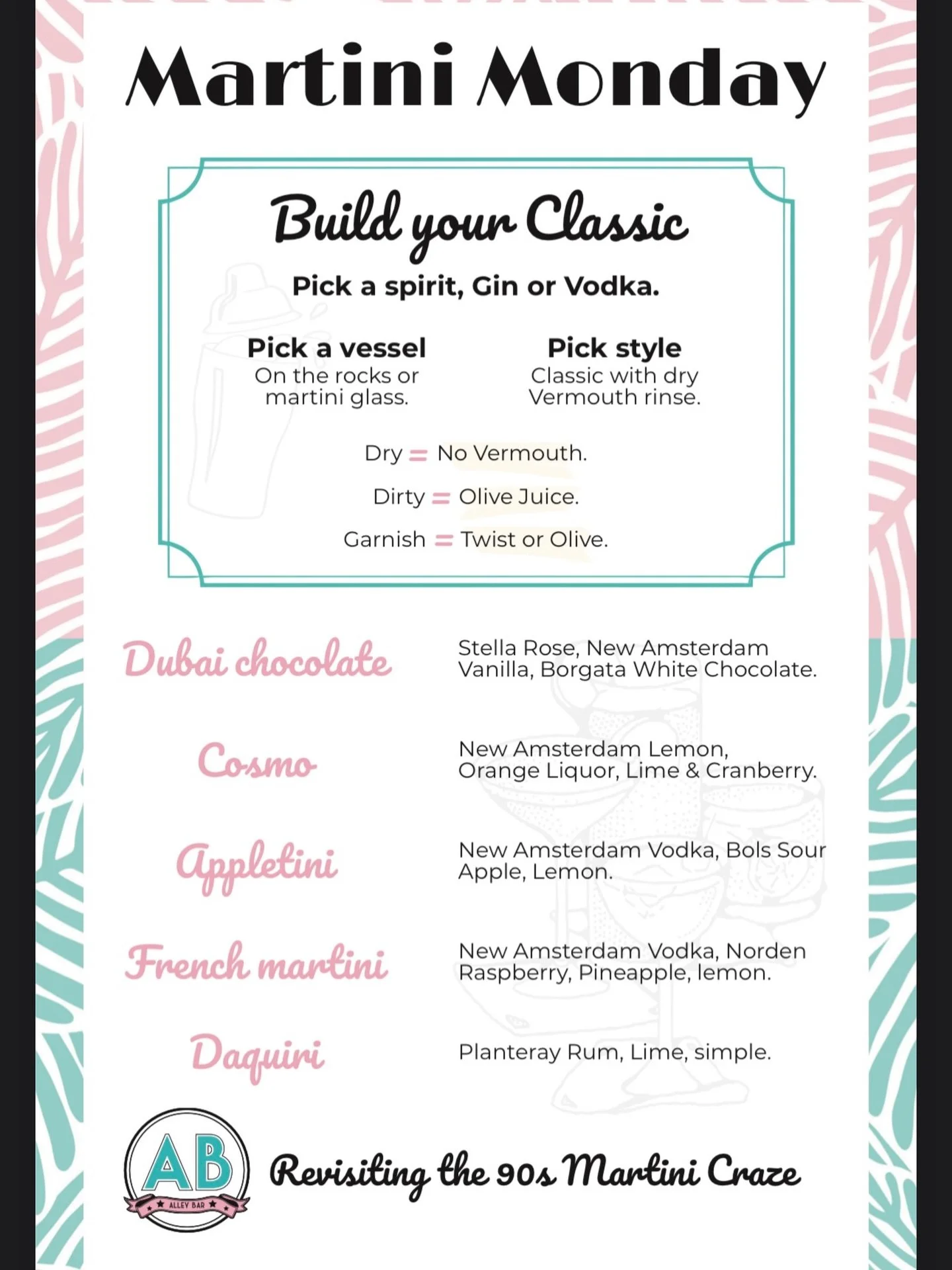 shaken, stirred, or slightly reckless 🍸
martini mondays at alley &mdash; build it your way