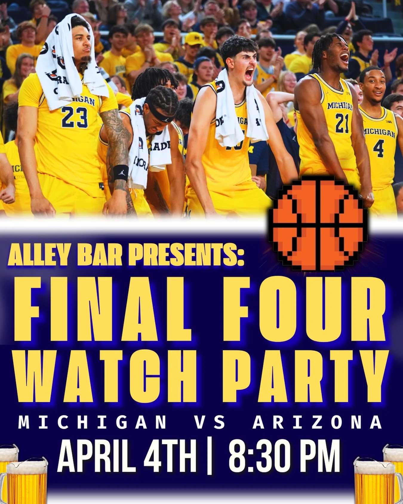THIS SATURDAY 🏀👏💛

#1 Michigan takes on #1 Arizona in a Godzilla vs Kong showdown, and a National Championship Game appearance is on the line 🤝

The pitchers will be flowing, come cheer on the boys with us at Alley Bar 🏀
