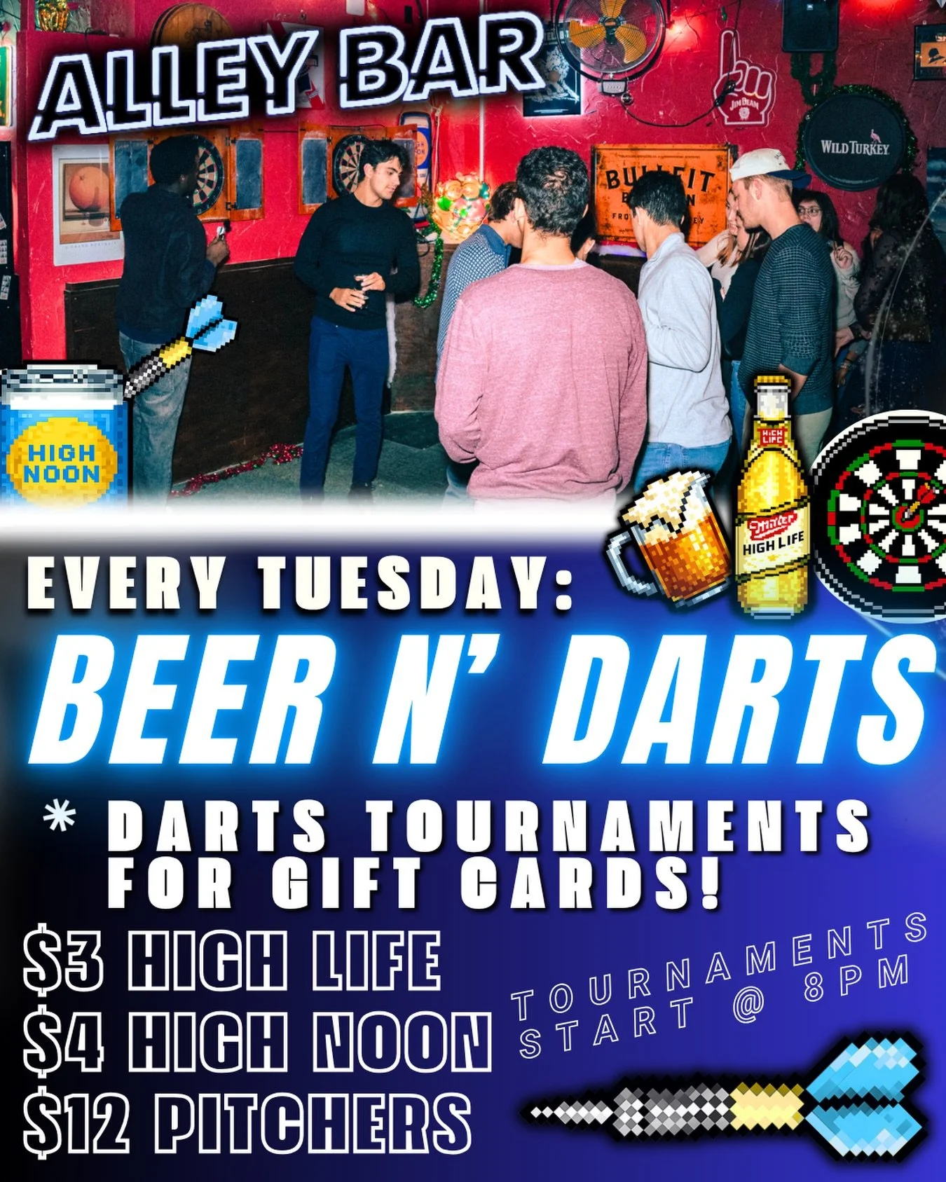 BEER N&rsquo; DARTS EVERY TUESDAY AT ALLEY 🎯

DARTS TOURNAMENTS FOR $25 GIFT CARDS ✅
First tournament starts at 8PM ❤️&zwj;🔥

SPECIALS:
$3 Miller High Life 🍺
$4 High Noon ☀️
$12 DRAFT PITCHERS 🍻