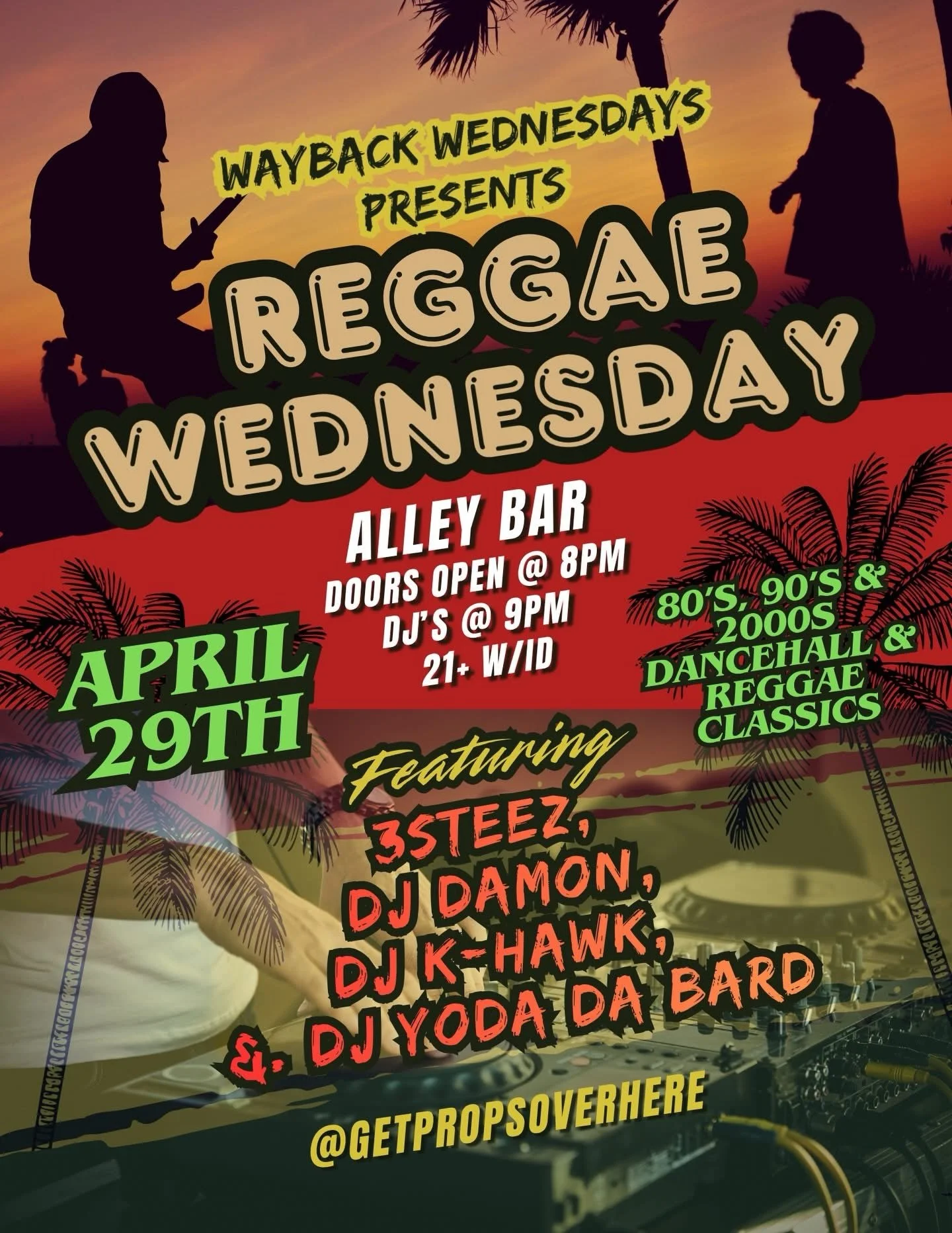 Reggae Wednesday Is Back 4/29 🍾

This Wayback Wednesday is turning Alley Bar into a Caribbean Time Machine once again! 🌊

Our extensive DJ lineup is mixing classic 90s dancehall, 2000s reggae anthems, reggaeton joints, and Afrobeats starting at 9PM