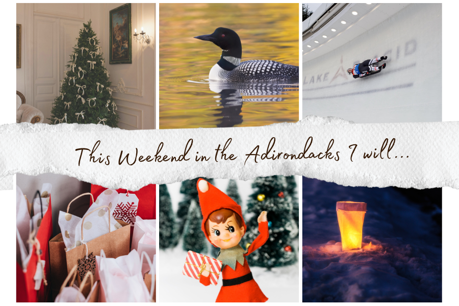 The Best Things to Do This Weekend in the Adirondacks 