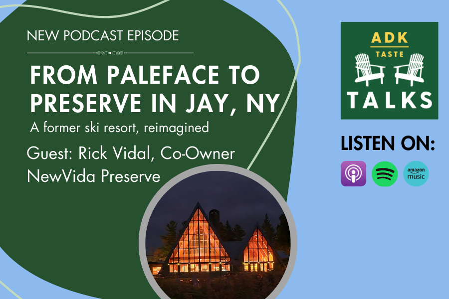 Second Acts in The Adirondacks: A Bold Revival in Jay, NY