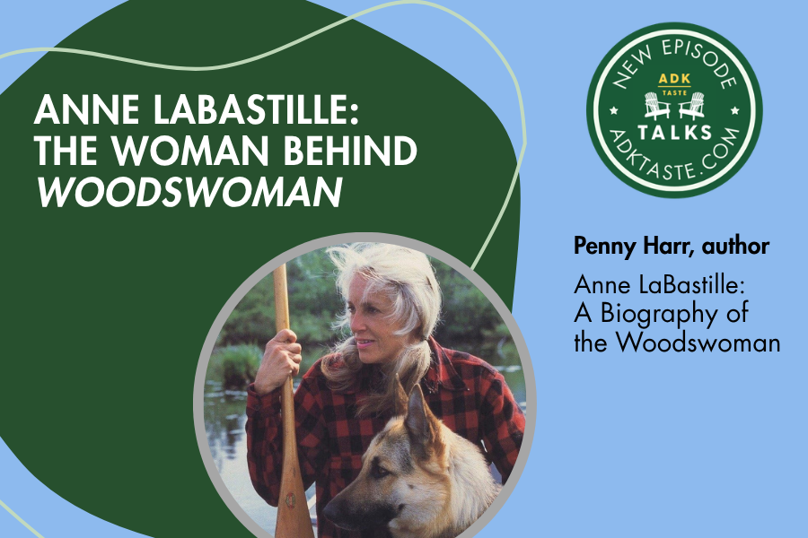 Anne LaBastille: The Woman Behind “Woodswoman”