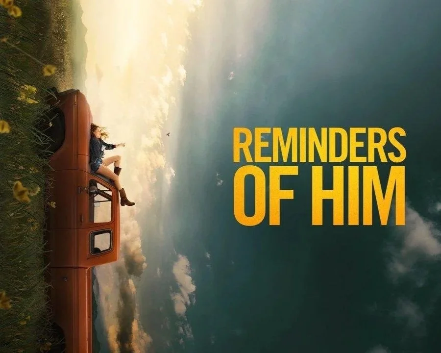 Movie Reminders of Him playing at Indian Lake Theater